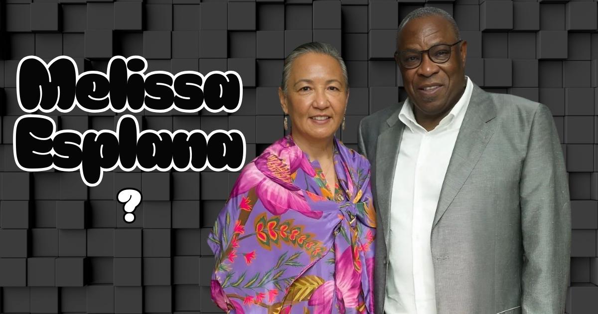 Who Is Melissa Esplana Life, Family, and Story Behind Dusty Baker's Wife