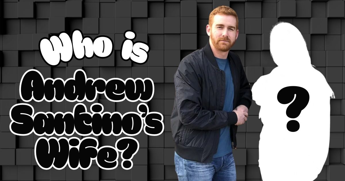 Who is Andrew Santino’s Wife Insights His Personal Life